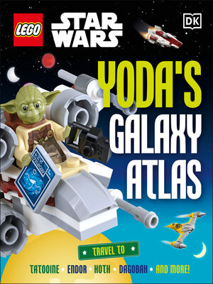 cover image of LEGO Star Wars Yoda's Galaxy Atlas